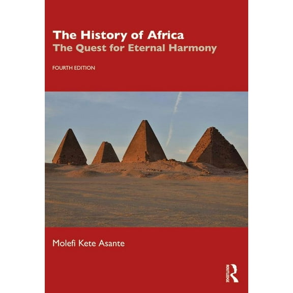 The History of Africa: The Quest for Eternal Harmony, (Paperback)
