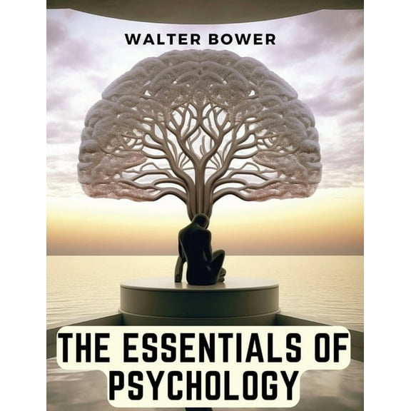 The Essentials of Psychology, (Paperback)