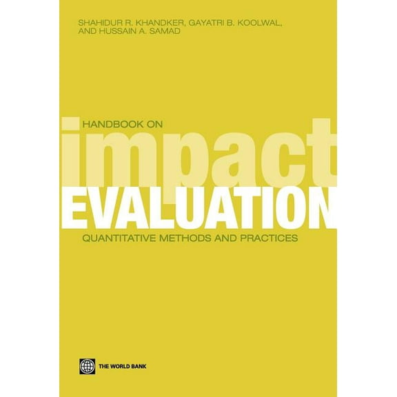 World Bank Training Handbook on Impact Evaluation: Quantitative Methods and Practices, (Paperback)
