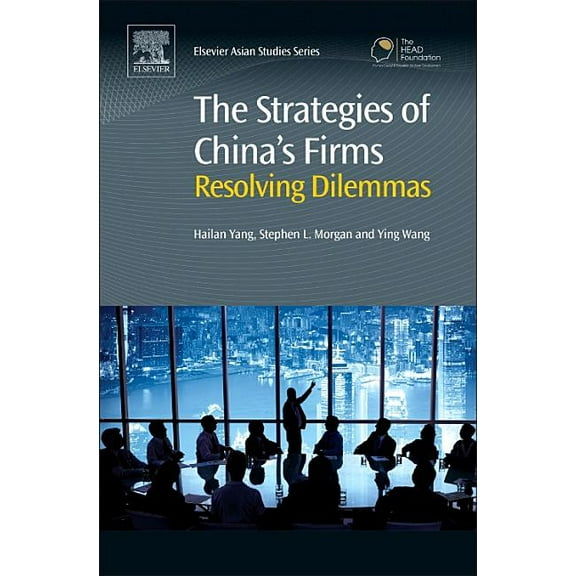 The Strategies of China's Firms, (Hardcover)