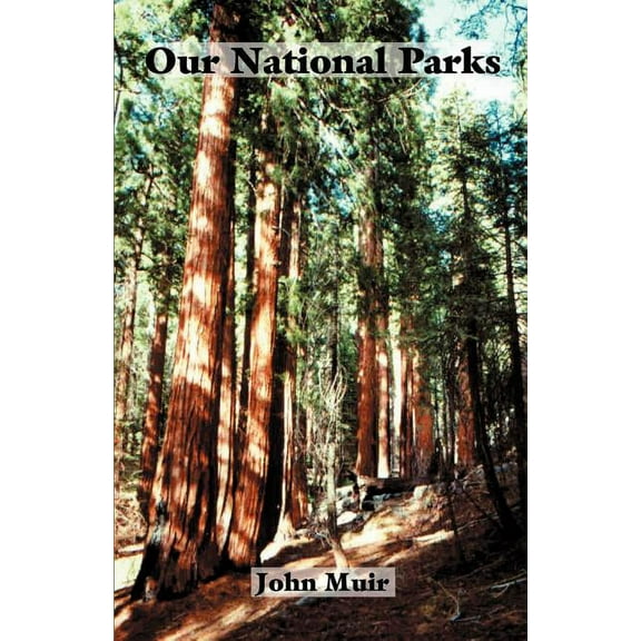 Our National Parks (Paperback)