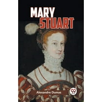 Mary Stuart, (Paperback)