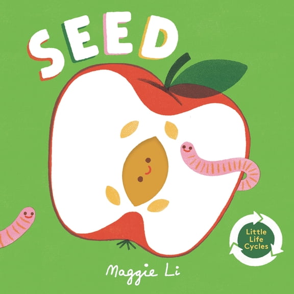Little Life Cycles Seed, (Board Book)