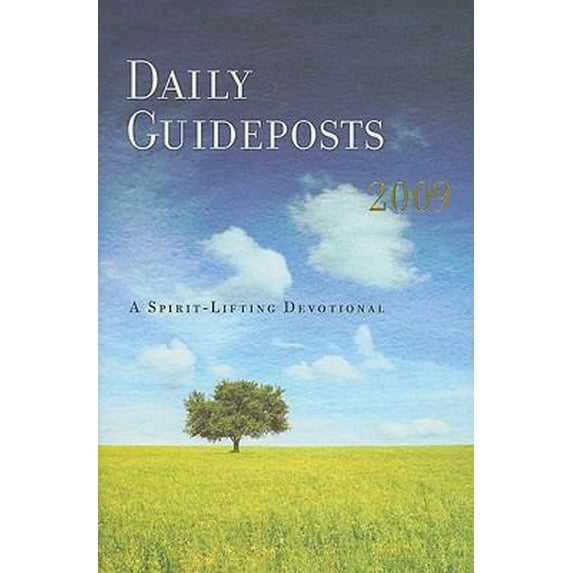 Pre-Owned Daily Guideposts 2009: A Spirit-lifting Devotional (Hardcover) 082494738X 9780824947385