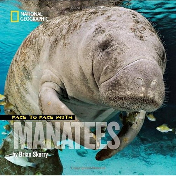 Face to Face with Manatees 9781426306167 Used / Pre-owned