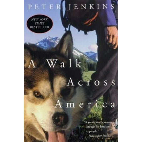 Pre-Owned A Walk Across America (Paperback) 006095955X 9780060959555