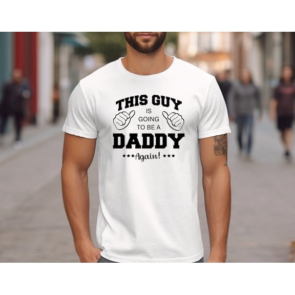 Baby Announcement Daddy Shirt, New Dad Tshirt, Pregnancy Announcement Tee, New Father Gift, Daddy To Be Shirt, Pregnancy Reveal To Husband, Full Size S-5XL