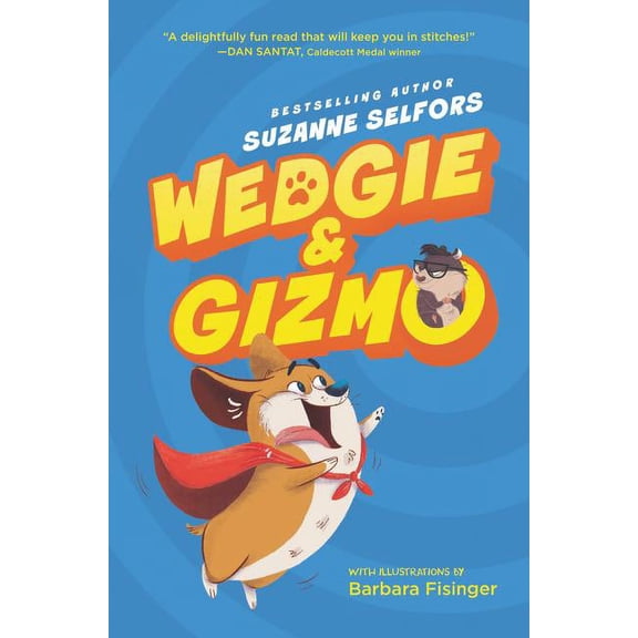 Wedgie & Gizmo (Hardcover)