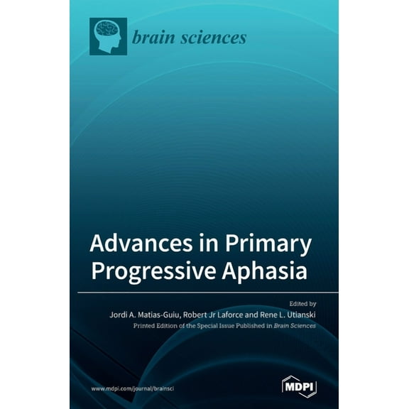 Advances in Primary Progressive Aphasia, (Hardcover)