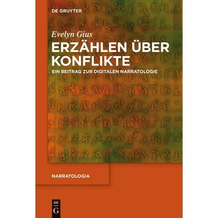 ISBN 9783110426397 product image for Narratologia: Erzählen Über Konflikte: Ein Beitrag Zur Digitalen Narratologie (H | upcitemdb.com