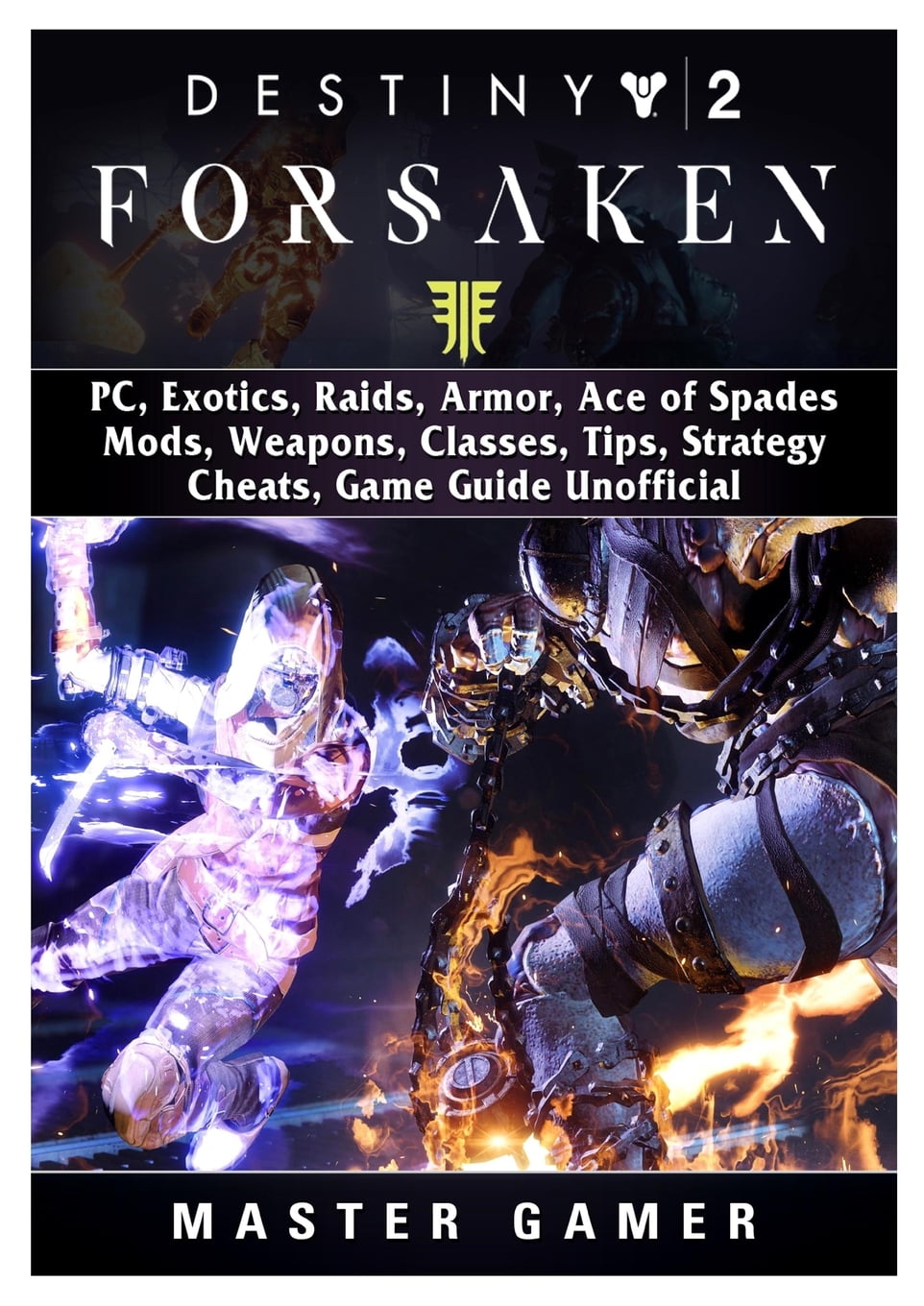 Destiny 2 Forsaken, Pc, Exotics, Raids, Armor, Ace of Spades, Mods