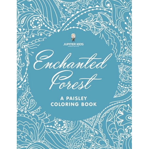 Enchanted Forest (A Paisley Coloring Book), (Paperback)