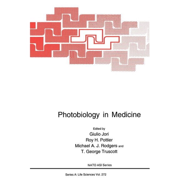 NATO Science Series A: Photobiology in Medicine, Book 272, (Hardcover)