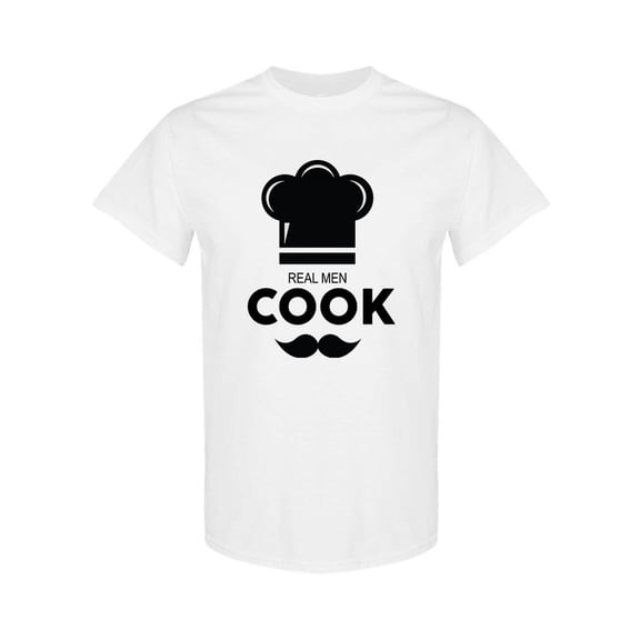 Real Men Cook T-Shirt Men -SPIdeals Designs, Male 3X-Large