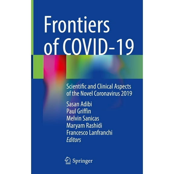 Frontiers of Covid-19: Scientific and Clinical Aspects of the Novel Coronavirus 2019, (Hardcover)