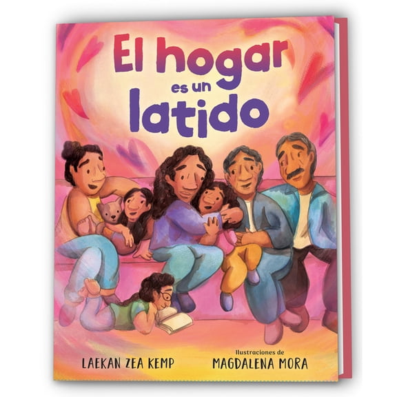 El Hogar Es Un Latido / Home Is a Heartbeat, (Hardcover)
