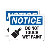 (2 Pack) Do Not Touch Wet Paint OSHA Notice Sign 18 Inch X 12 Inch Indoor / Outdoor Rust-Free Aluminum Metal Signs for Workplace, Workshop, and Construction Site, Made in the USA