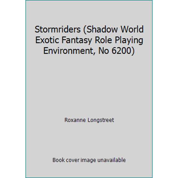 Pre-Owned Stormriders (Shadow World Exotic Fantasy Role Playing Environment, No 6200) (Paperback) 155806138X 9781558061385