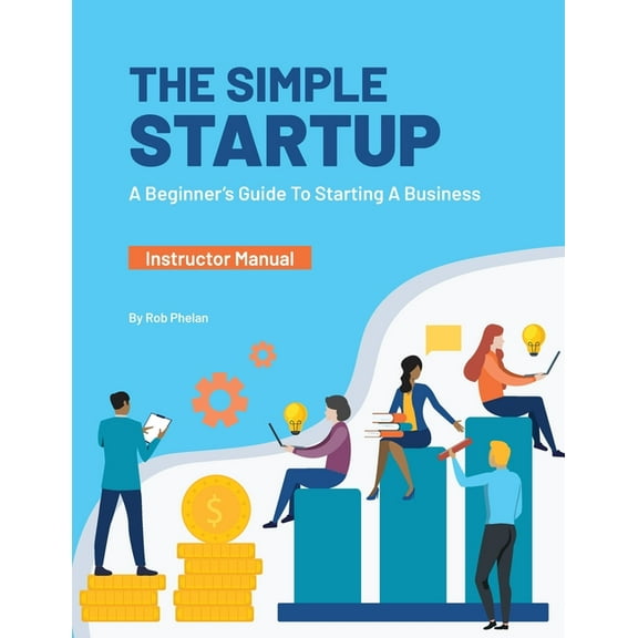 The Simple Startup, (Paperback)