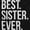 Black, variant on Best Sister Ever Siblings Family Joke Bodysuit Jumper Girls Infant Baby Brisco Brands 12M