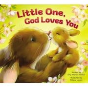 Little One, God Loves You (Board Book)