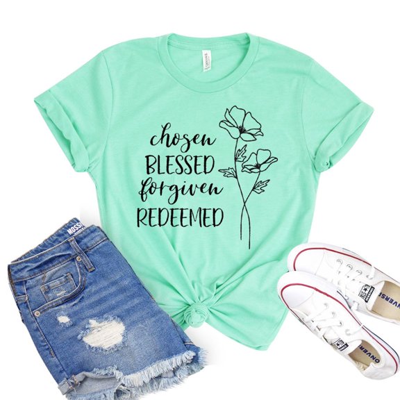 Chosen Blessed T-shirt Forgiven Redeemed Shirt Christian Shirts Religious Tshirt Bible Verse Gift Women's Religious Top Jesus Tee