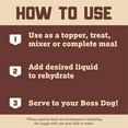 thumbnail image 3 of Boss Dog Complete & Balanced Freeze-Dried Raw Chicken Dry Dog Food, Flax-Free, 12 oz Bag, 3 of 9