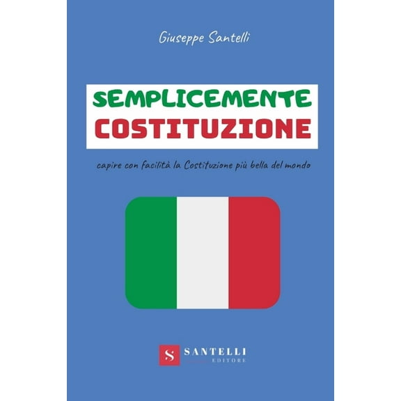 Semplicemente Costituzione, (Paperback)