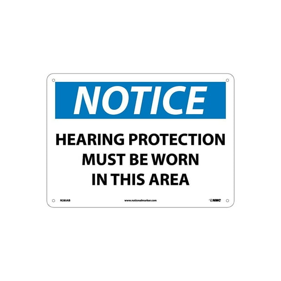 National Marker Notice Signs; Hearing Protection Must Be Worn In This Area 10X14 .040 Aluminum