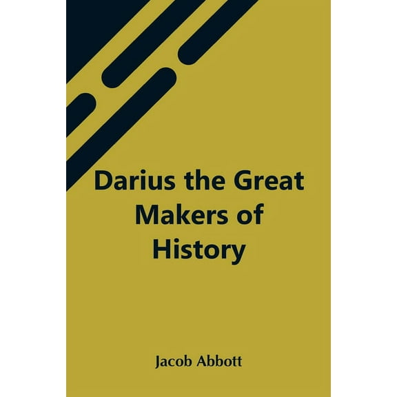 Darius The Great Makers Of History, (Paperback)