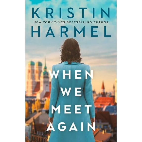 When We Meet Again, (Paperback)