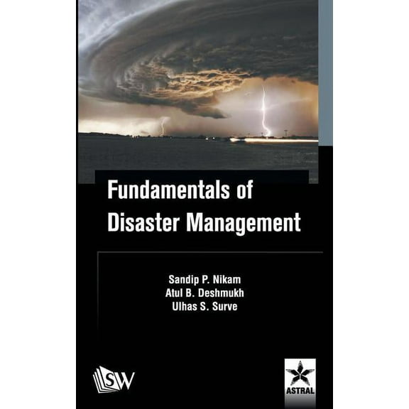 Fundamentals of Disaster Management, (Hardcover)