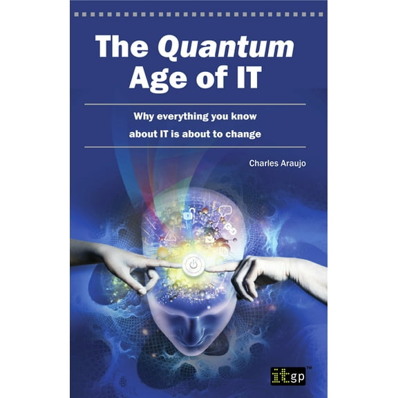 Quantum Age of It (The), (Paperback)