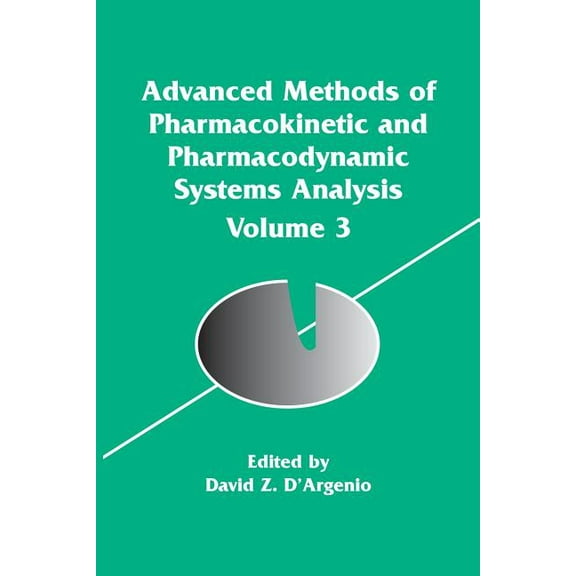 The Springer International Engineering a Advanced Methods of Pharmacokinetic and Pharmacodynamic Systems Analysis, Book 765, (Paperback)