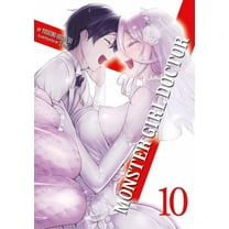 Monster Girl Doctor (Light Novel) Monster Girl Doctor (Light Novel) Vol. 10, (Paperback)