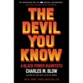 thumbnail image 1 of Pre-Owned The Devil You Know: A Black Power Manifesto (Paperback) 0062914677 9780062914675, 1 of 1