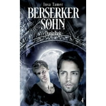 Berserkersohn Buch IV: Dunkelheit, (Paperback)