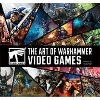 The Art of Warhammer Video Games, (Hardcover)