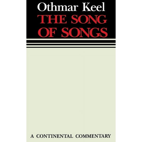 Continental Commentaries Song of Songs: Continental Commentaries, (Hardcover)