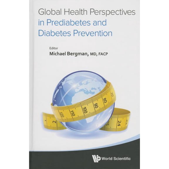 Global Health Perspectives in Prediabetes & Diabetes Prevent, (Hardcover)
