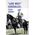 thumbnail image 2 of Lone Wolf Gonzaullas, Texas Ranger, 2 of 2