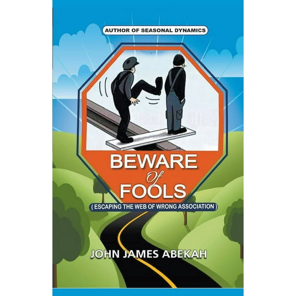 Beware of Fools, (Paperback)