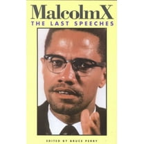 Malcolm X Speeches & Writings: Malcolm X: The Last Speeches (Paperback)