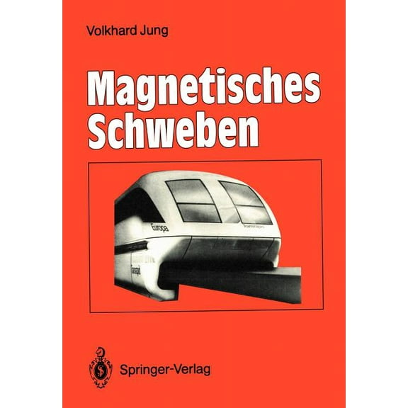 Magnetisches Schweben, (Paperback)