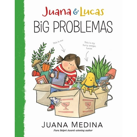 Juana and Lucas: Juana and Lucas: Big Problemas (Series #2) (Hardcover)