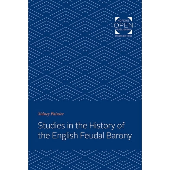 Studies in the History of the English Feudal Barony, (Paperback)
