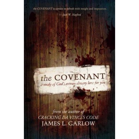 Pre-Owned The Covenant: A Study of God's Extraordinary Love for You (Paperback) 0834123290 9780834123298