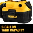 thumbnail image 2 of DEWALT 20V MAX Cordless Wet-Dry Vacuum, Portable Shop Vac, 2 Gallon Tank Capacity, Tool Only (DCV580H), 2 of 5