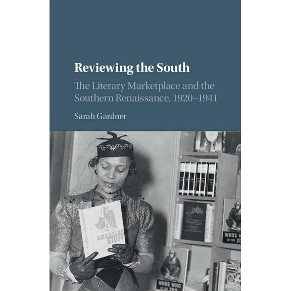 Cambridge Studies on the American South Reviewing the South, (Hardcover)