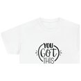 thumbnail image 2 of You Got This Inspirational Motivational Unisex Heavy Cotton Tee, 2 of 9